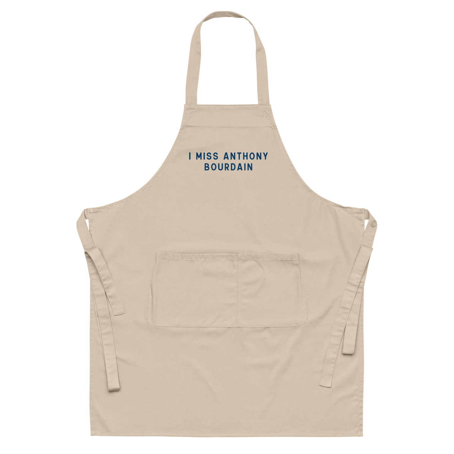 I Miss Anthony Bourdain Embroidered Organic Cotton Apron