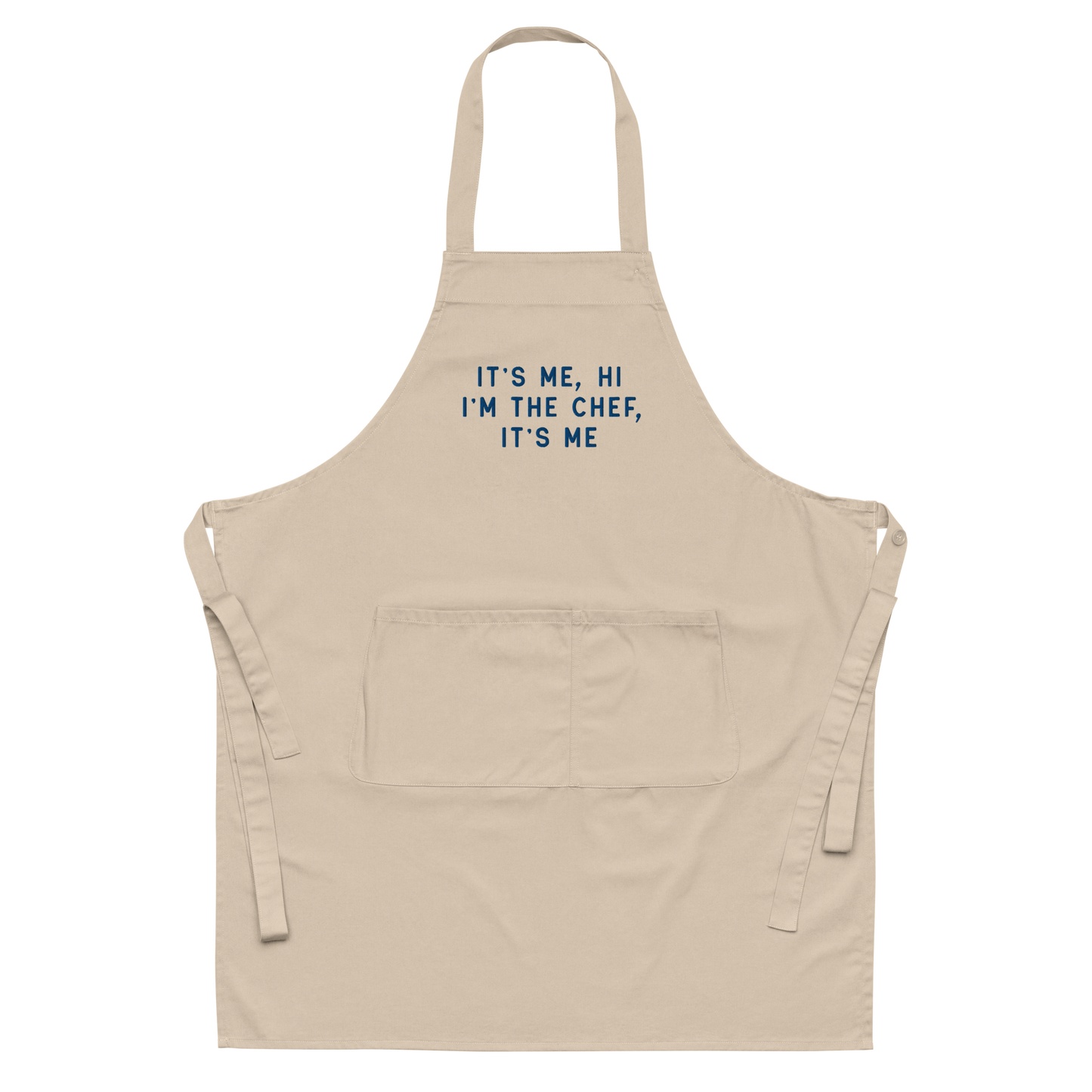 It's Me, Hi I'm The Chef Embroidered Organic Cotton Apron