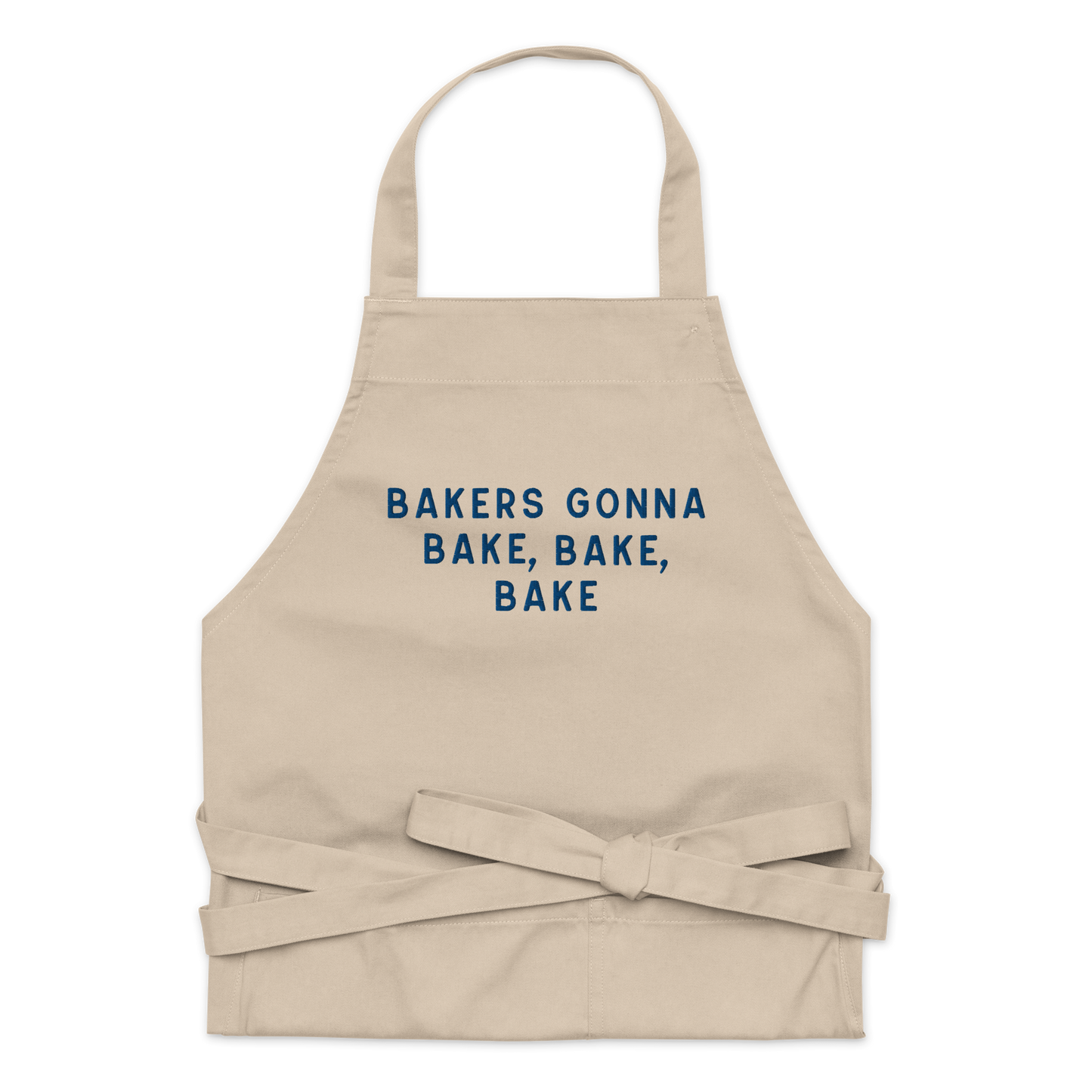 Bakers Gonna Bake Embroidered Organic Cotton Apron