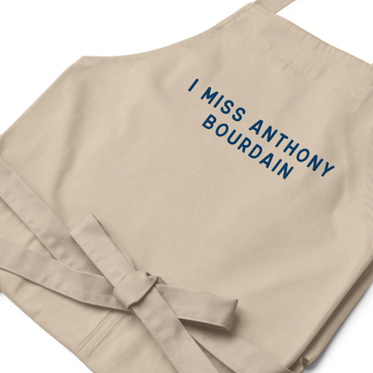 I Miss Anthony Bourdain Embroidered Organic Cotton Apron