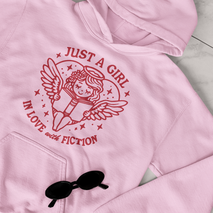 Just a Girl In Love with Fiction Hoodie