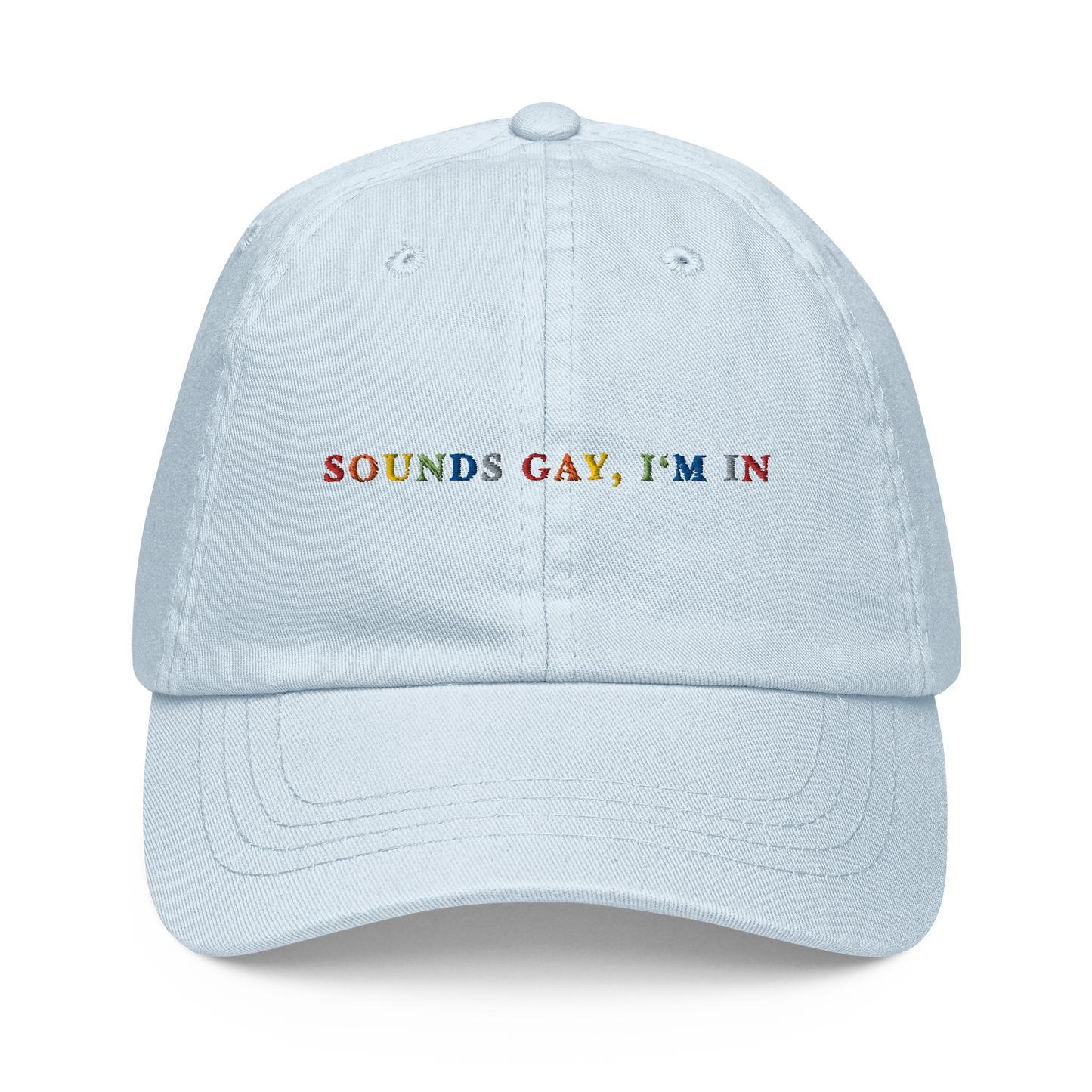 Sounds Gay I'm In Pride Embroidered Pastel Baseball Cap