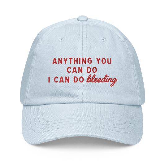 Anything You Can Do, I Can Do Bleeding Embroidered Pastel Baseball Cap