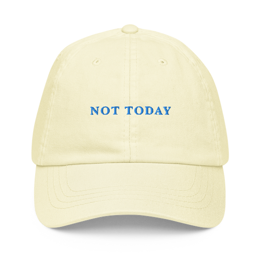 Not Today Embroidered Pastel Baseball Cap