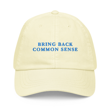 Bring Back Common Sense Embroidered Pastel Baseball Cap