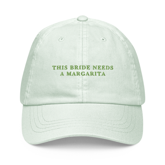 This Bride Needs A Margarita Embroidered Pastel Baseball Cap