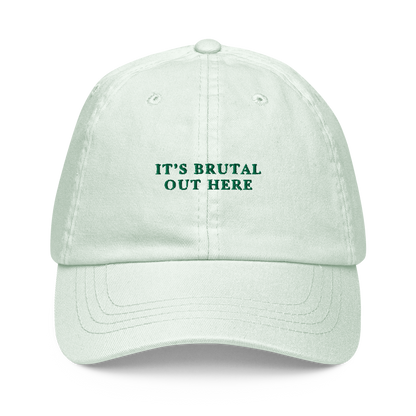 It's Brutal Out Here Embroidered Pastel Baseball Cap