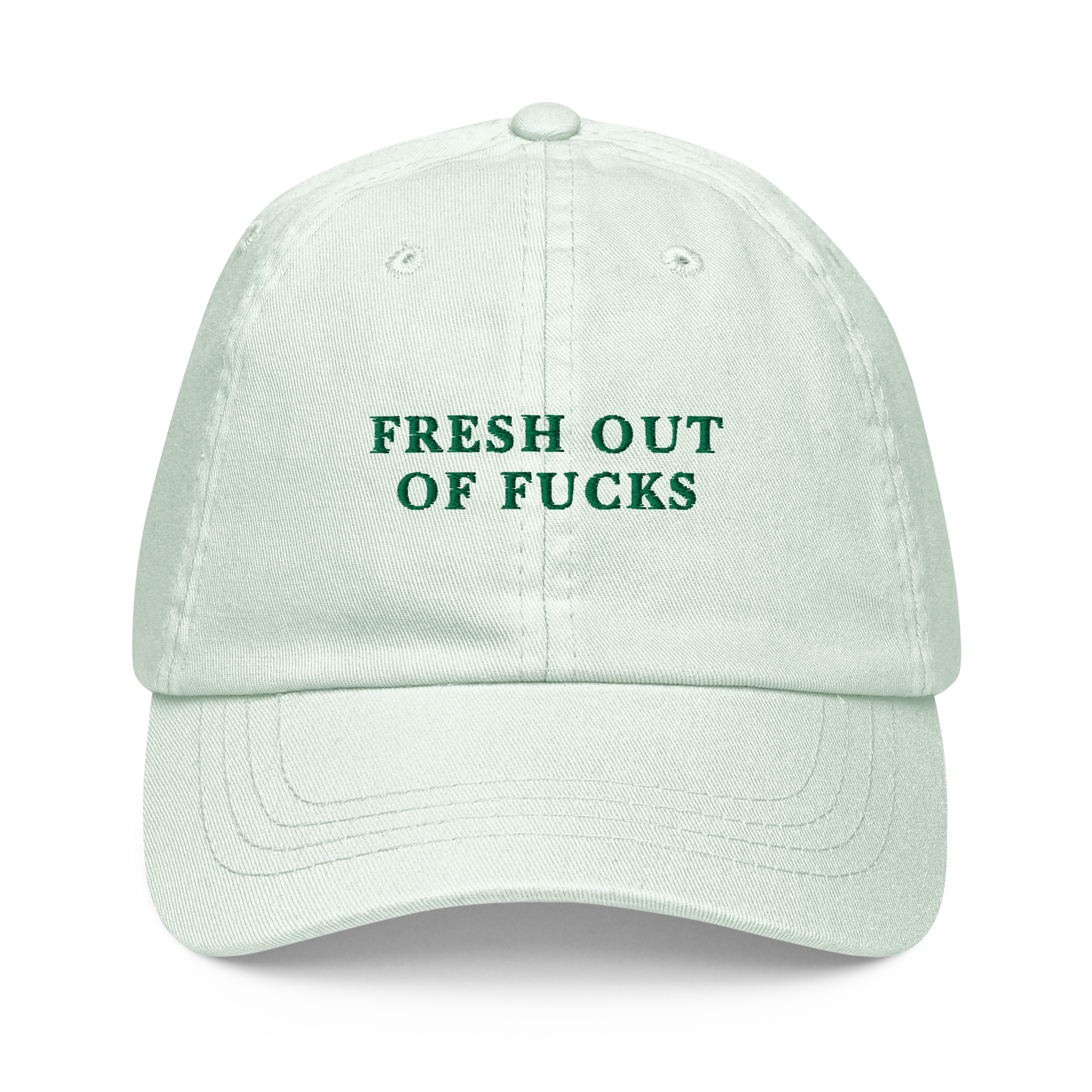 Fresh Out Of Fucks Embroidered Pastel Baseball Cap