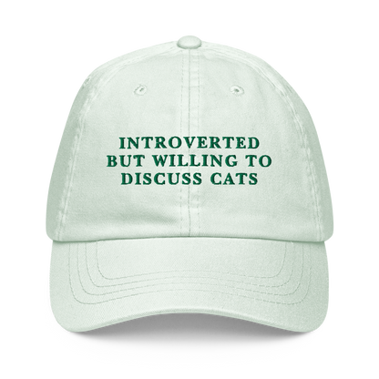 Introverted But Willing To Discuss Cats Embroidered Pastel Baseball Cap