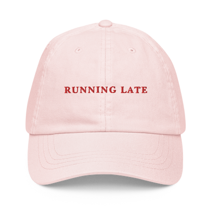 Running Late Embroidered Pastel Baseball Cap