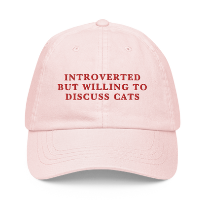 Introverted But Willing To Discuss Cats Embroidered Pastel Baseball Cap