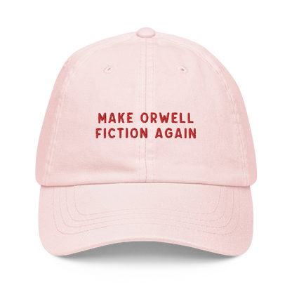 Make Orwell Fiction Again Embroidered Pastel Baseball Cap