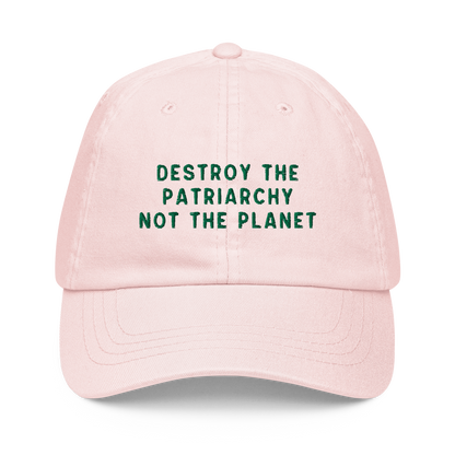 Destroy The Patriarchy Not The Planet Embroidered Pastel Baseball Cap