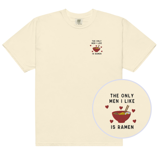 The Only Men I Like Ramen Embroidered Premium T-Shirt