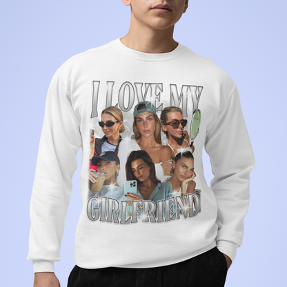 CUSTOM I Love My Girlfriend Photo Bootleg Sweatshirt