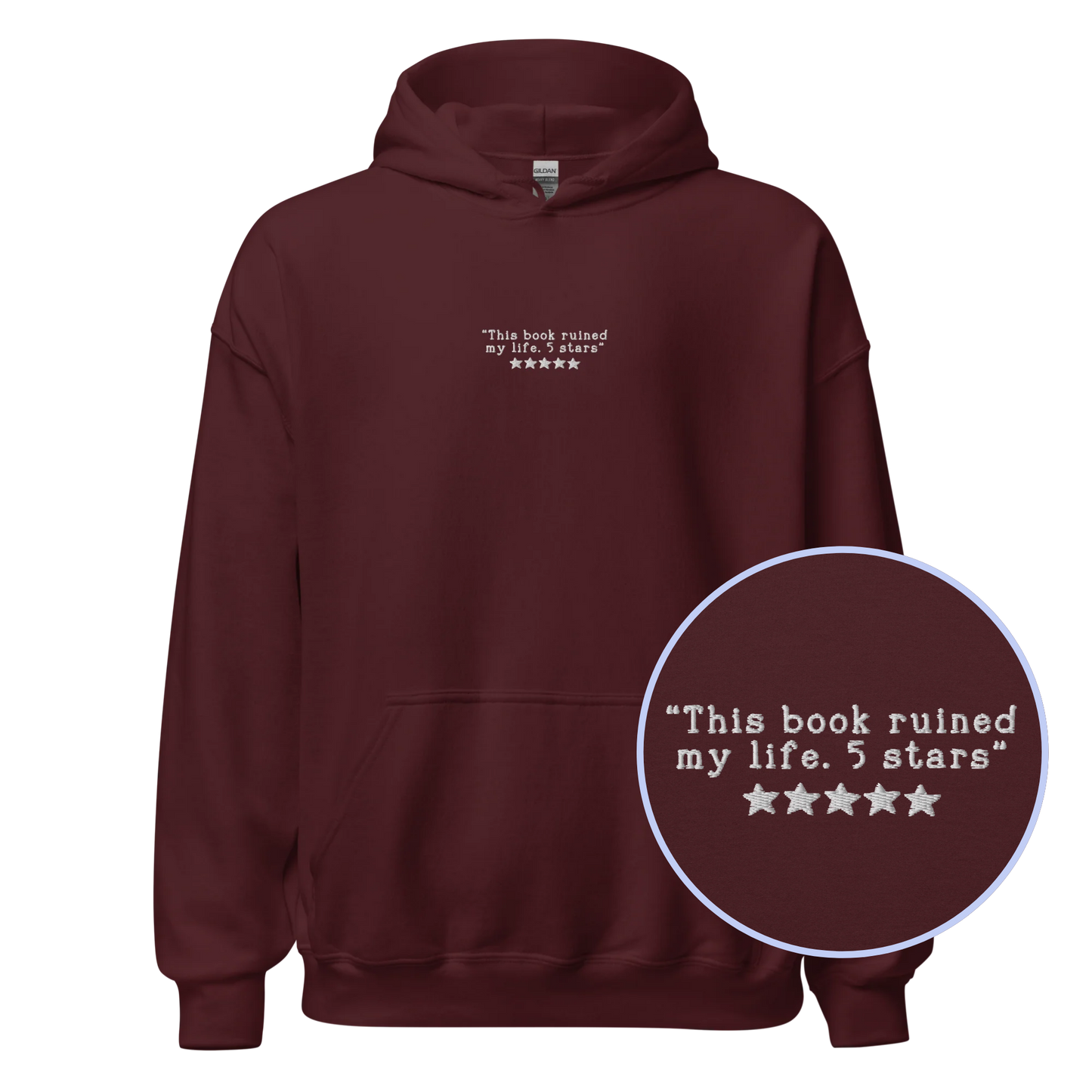 This Book Ruined My Life 5 Stars Embroidered Hoodie