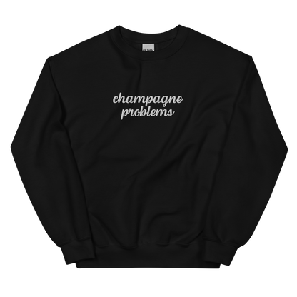 Champagne Problems Embroidered Sweatshirt