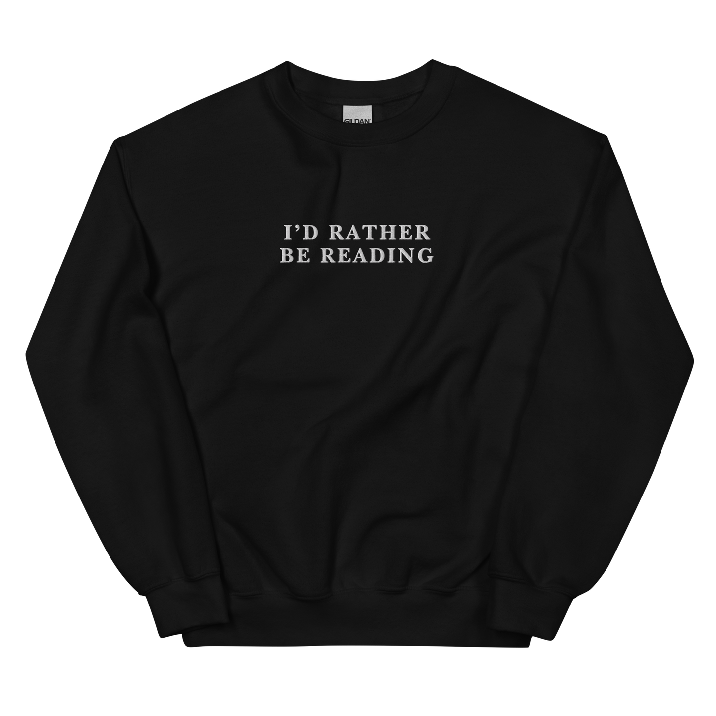 I'd Rather Be Reading Embroidered Crewneck Sweatshirt