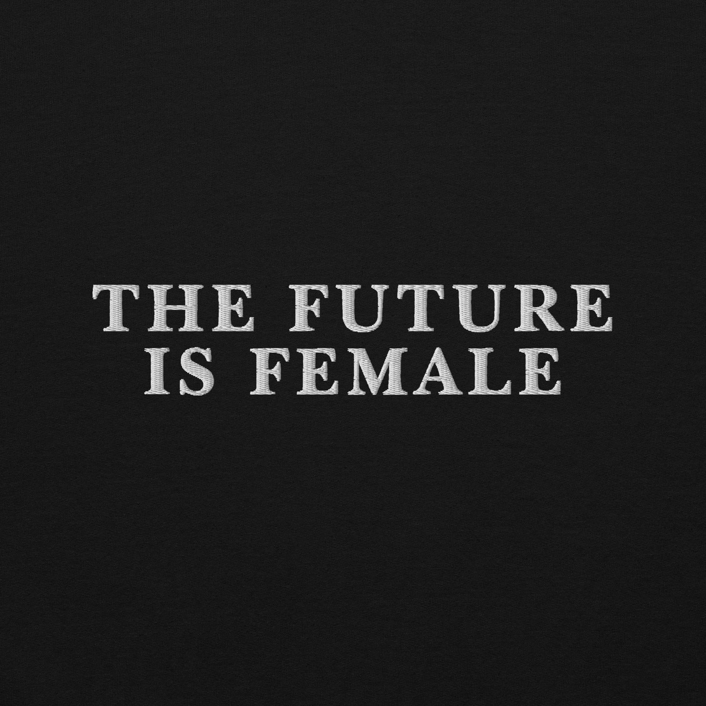 The Future Is Female Embroidered Crewneck Sweatshirt