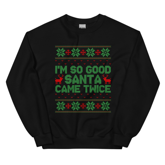 Santa Came Twice Christmas Crewneck Sweatshirt