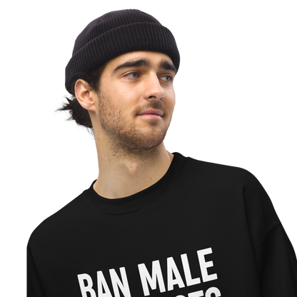 Ban Male Podcasts Crewneck Sweatshirt