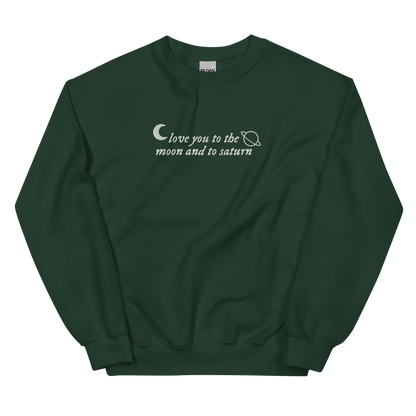 Love You to the Moon and to Saturn Embroidered Crewneck Sweatshirt