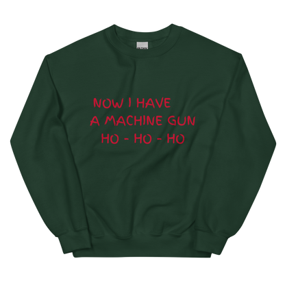 Now I Have a Machine Gun Die Hard Christmas Crewneck Sweatshirt