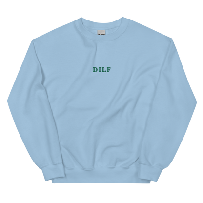 DILF Embroidered Crewneck Sweatshirt