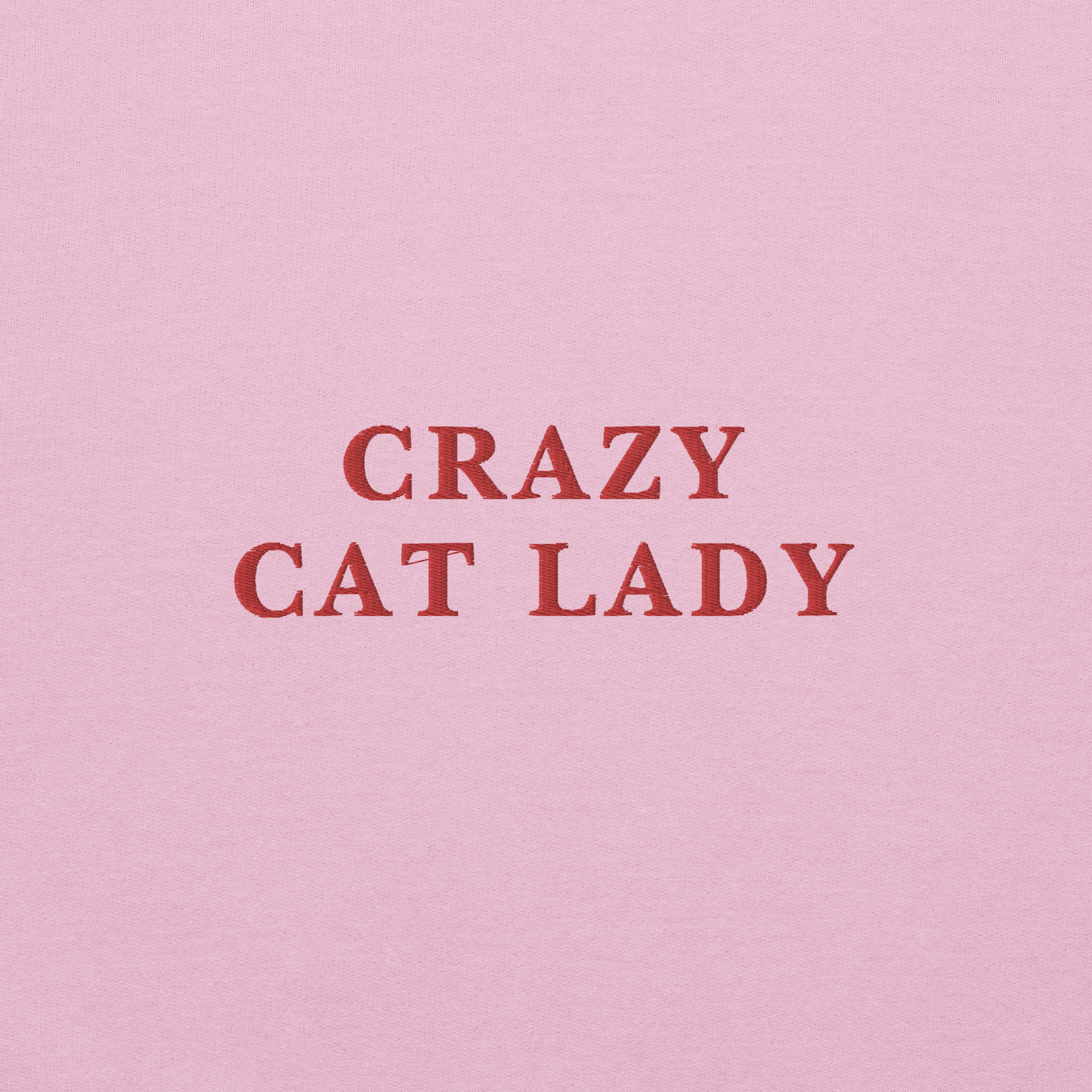 Crazy Cat Lady Embroidered Crewneck Sweatshirt