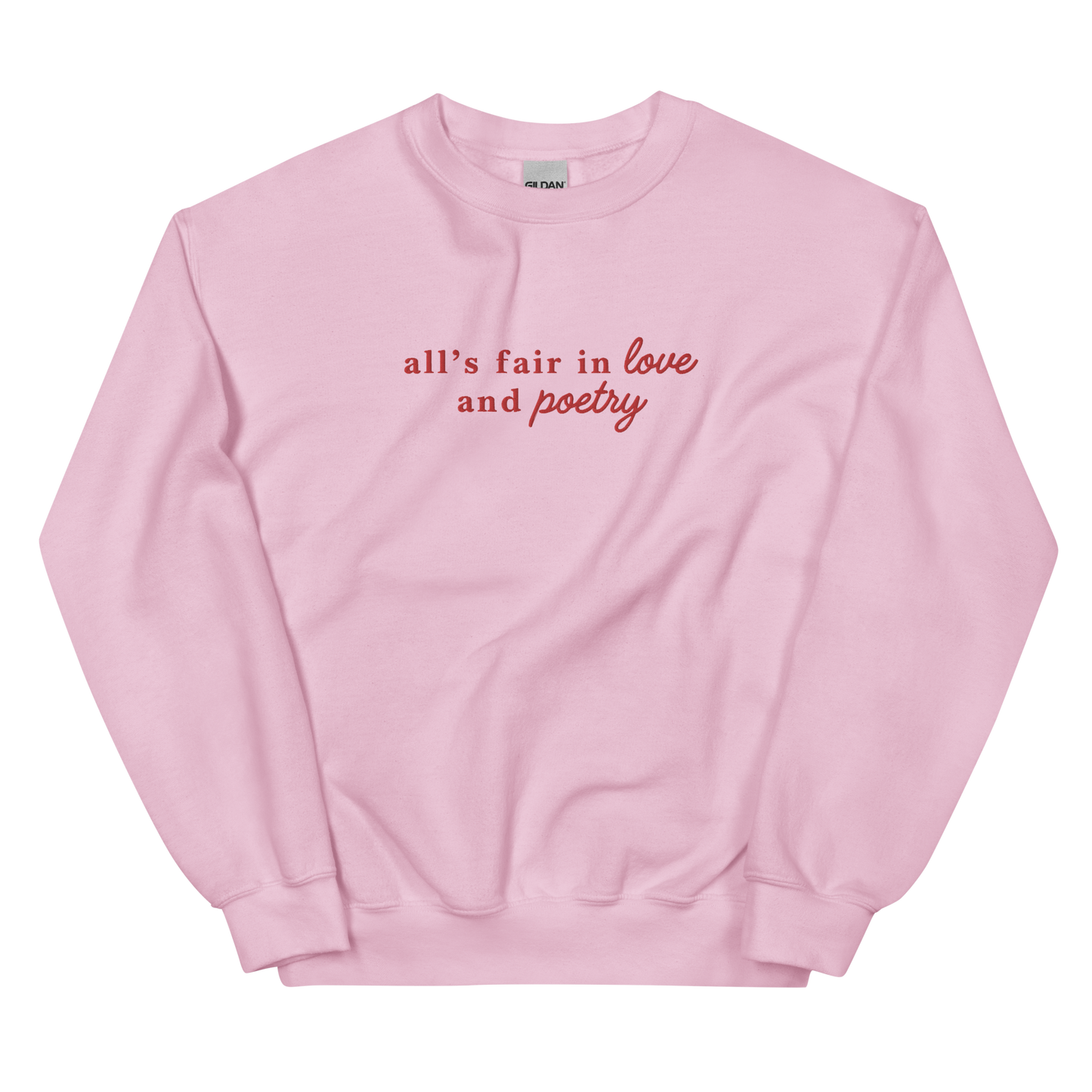 All's Fair in Love and Poetry Embroidered Crewneck Sweatshirt