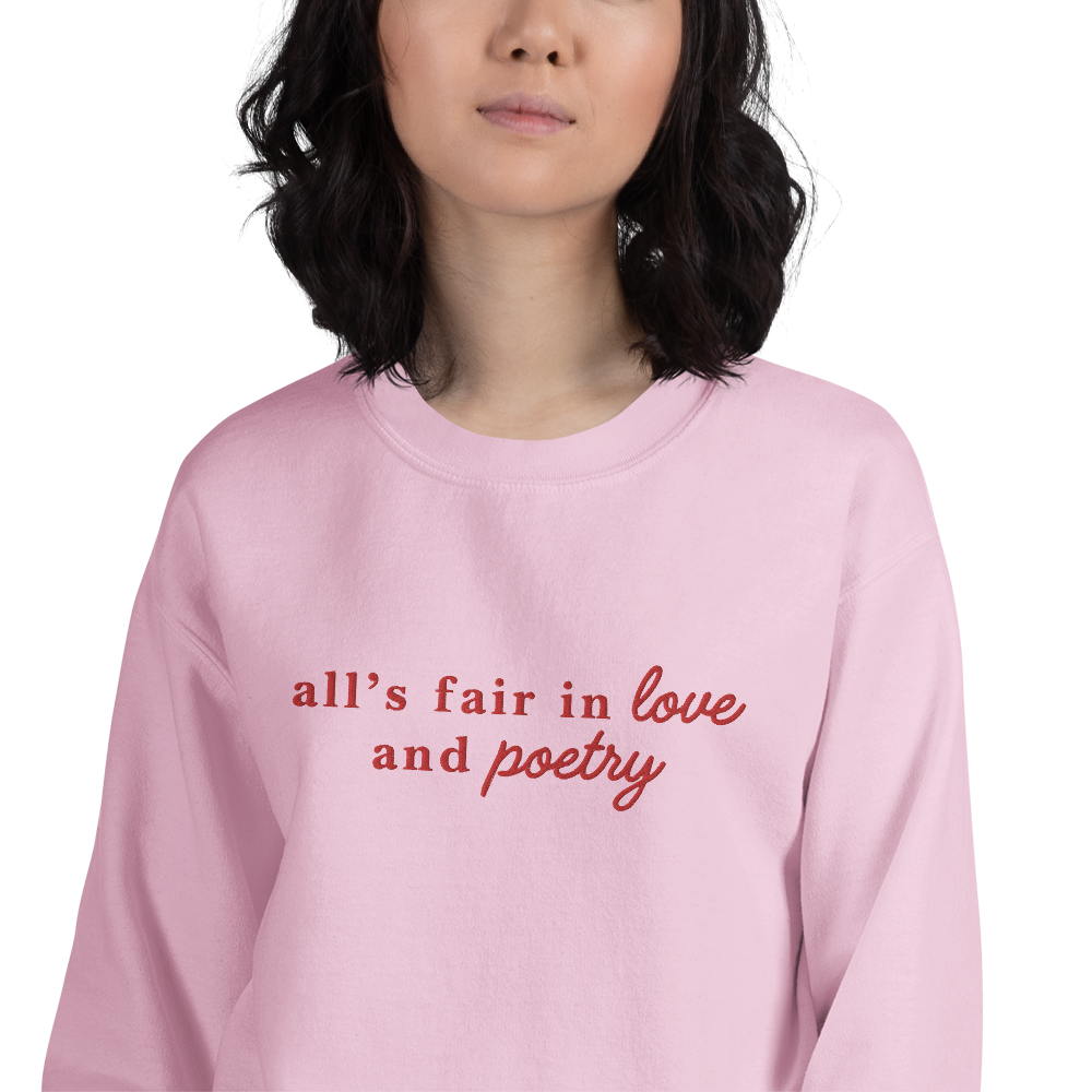 All's Fair in Love and Poetry Embroidered Crewneck Sweatshirt