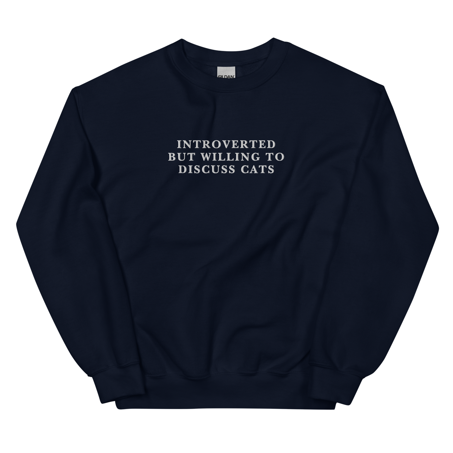 Introverted But Willing To Discuss Cats Embroidered Crewneck Sweatshirt