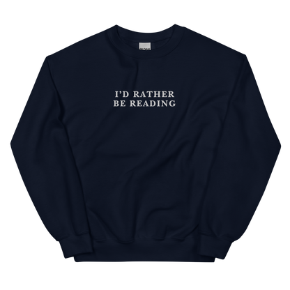 I'd Rather Be Reading Embroidered Crewneck Sweatshirt