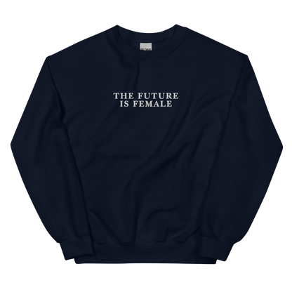 The Future Is Female Embroidered Crewneck Sweatshirt