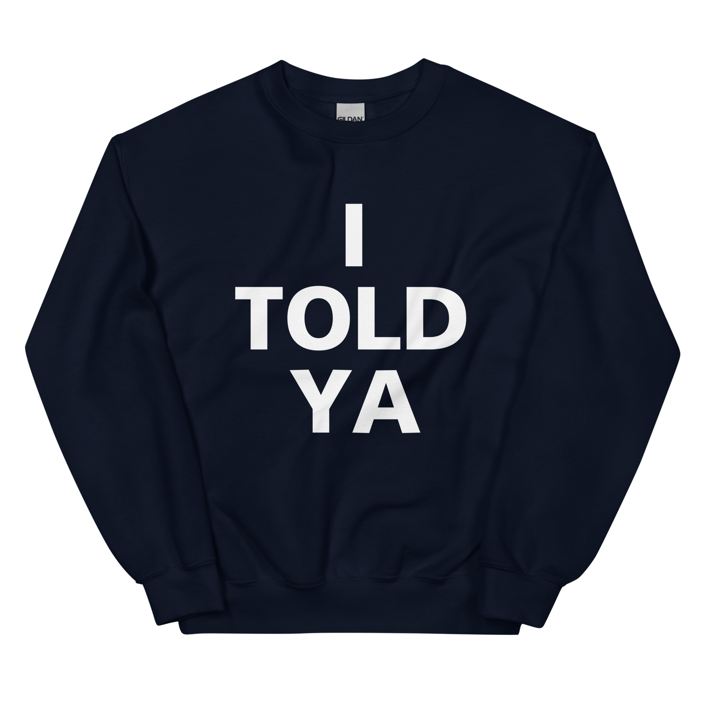 I Told Ya Challengers Crewneck Sweatshirt