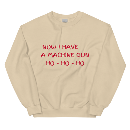 Now I Have a Machine Gun Die Hard Christmas Crewneck Sweatshirt