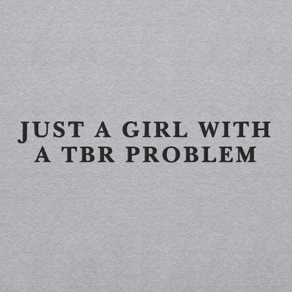 Just A Girl With A TBR Problem Embroidered Crewneck Sweatshirt