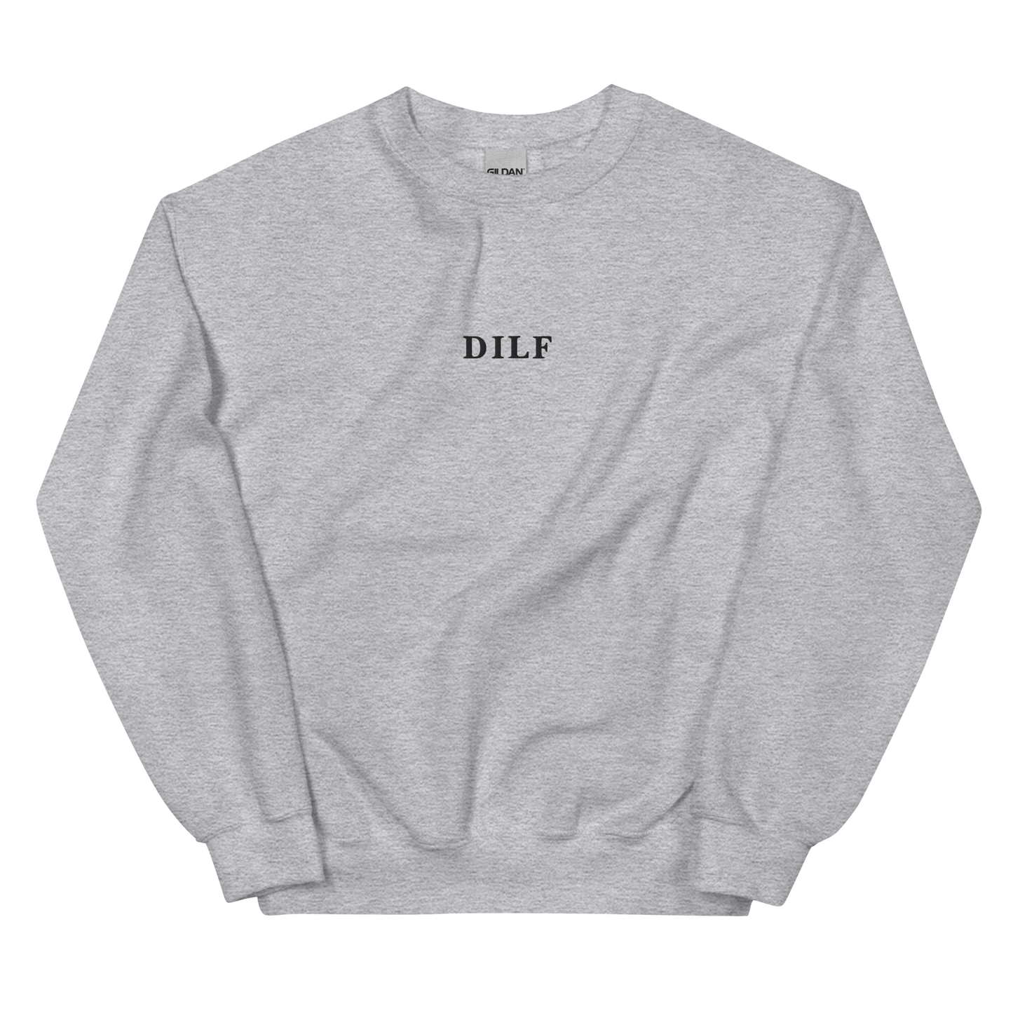 DILF Embroidered Crewneck Sweatshirt