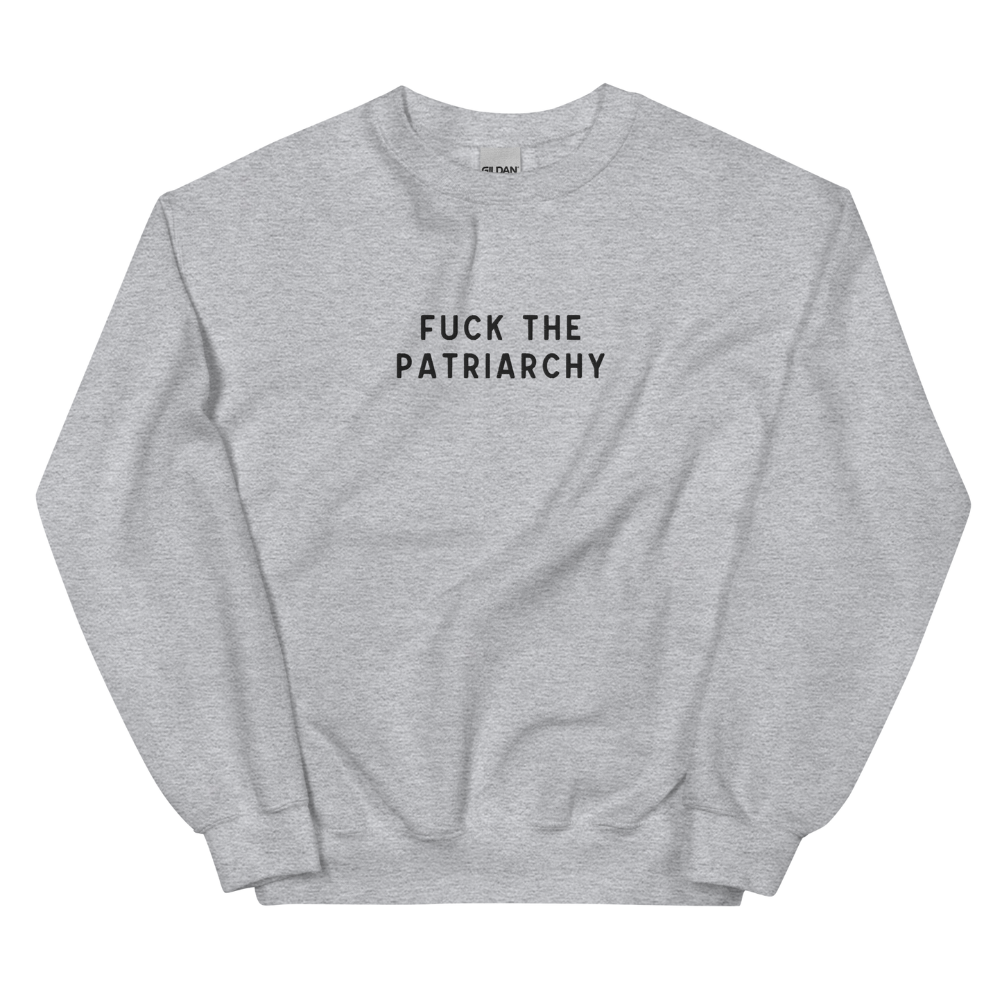 Fuck The Patriarchy Embroidered Crewneck Sweatshirt