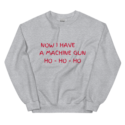 Now I Have a Machine Gun Die Hard Christmas Crewneck Sweatshirt