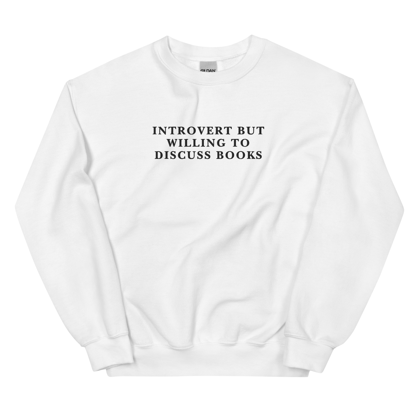 Introvert But Willing To Discuss Books Embroidered Crewneck Sweatshirt