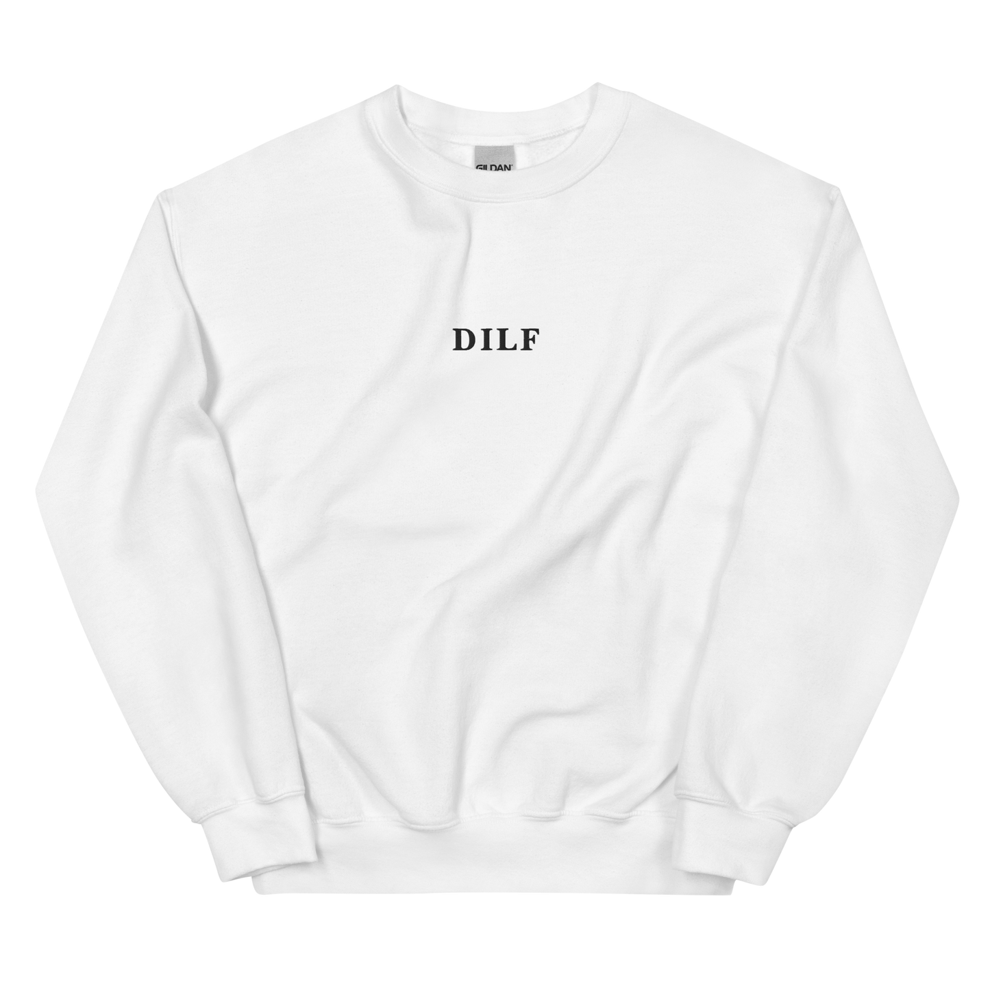 DILF Embroidered Crewneck Sweatshirt