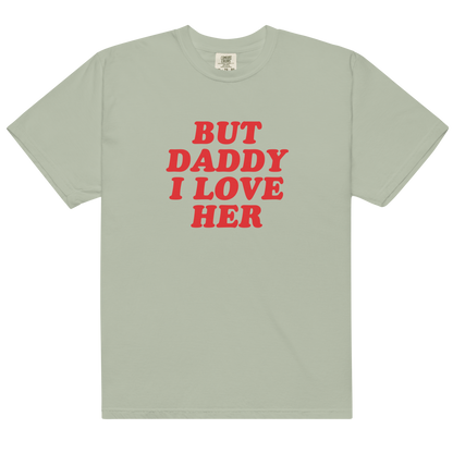 But Daddy I Love Her Premium T-Shirt