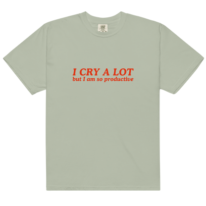 I Cry a Lot But I Am So Productive Premium T-Shirt