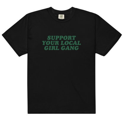 Support your Local Girl Gang Feminist Premium T-Shirt