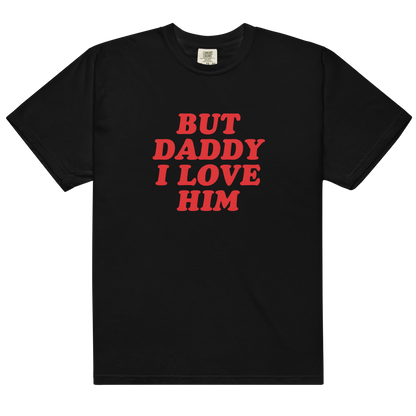 But Daddy I Love Him Premium T-Shirt