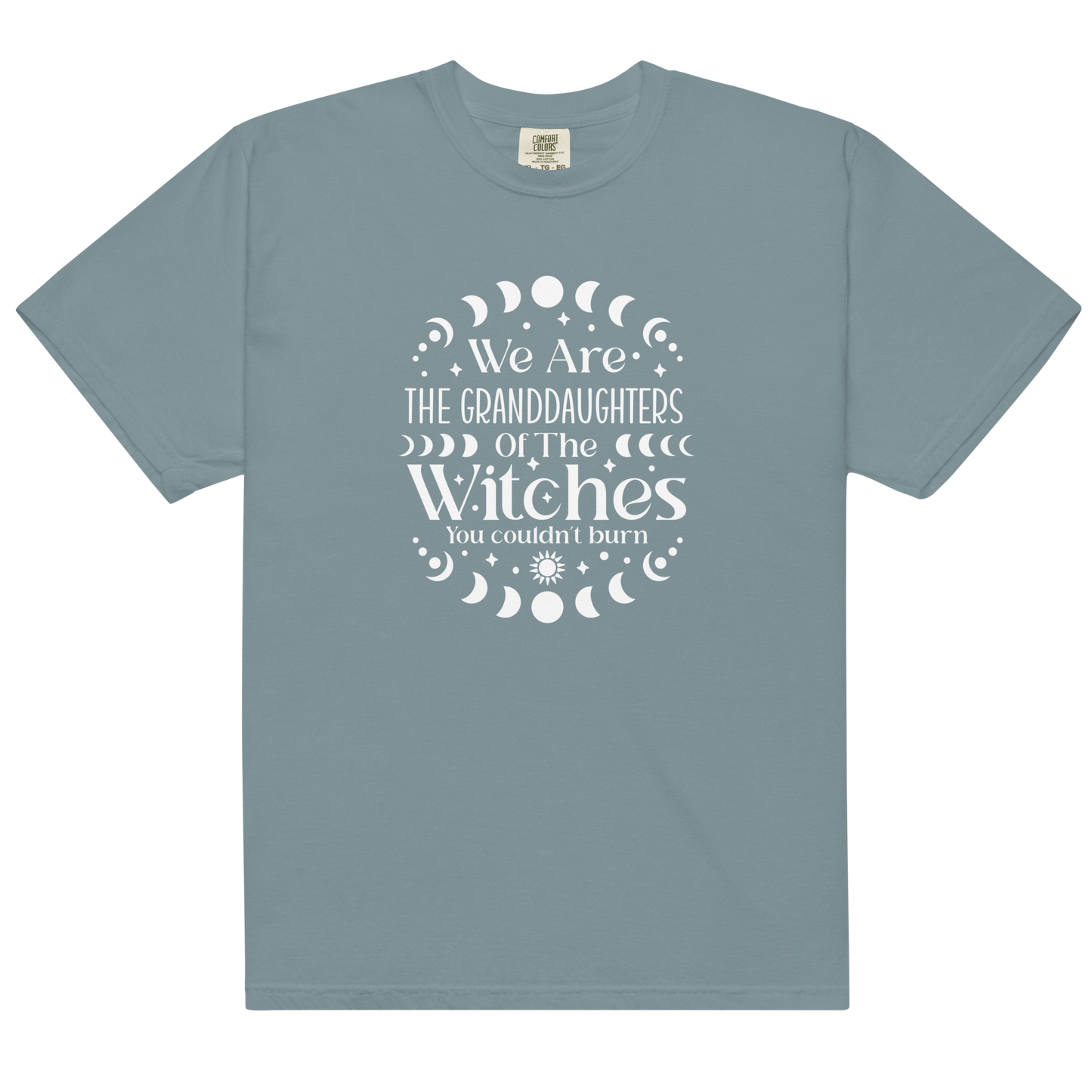 We Are The Granddaughters of the Witches Premium T-Shirt