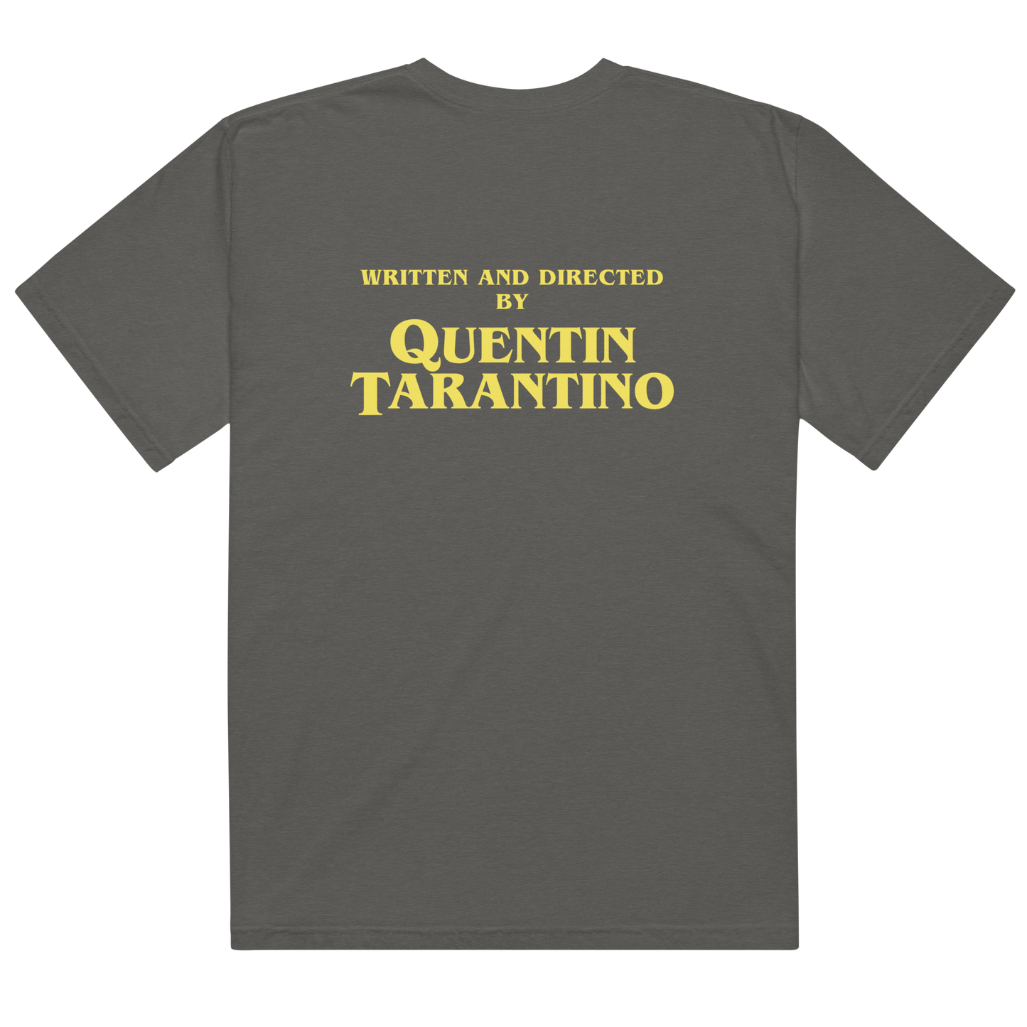 Written and Directed by Quentin Tarantino Premium T-Shirt