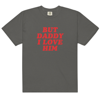 But Daddy I Love Him Premium T-Shirt