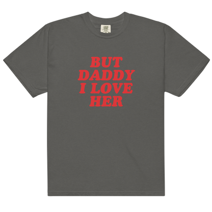 But Daddy I Love Her Premium T-Shirt